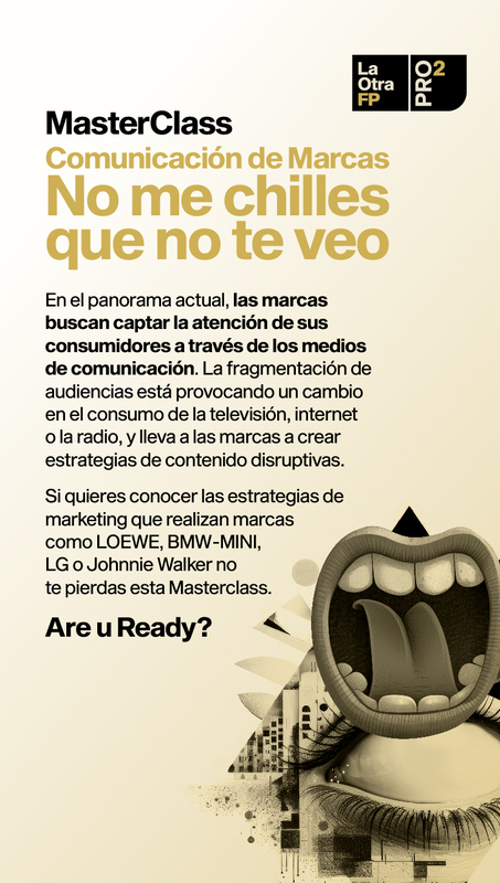 stories-masterclass-feb-pro2fp-comunicacion-de-marcas-02