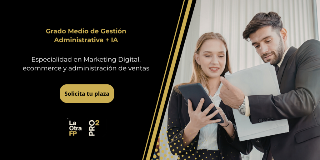 Banner articulo PRO2FP Grado Medio de Gestion Administrativa IA